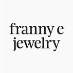 Franny E Jewelry