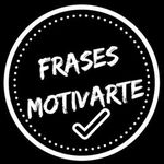 Frases Para Motivarte