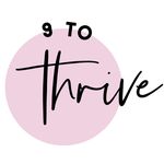 9 to Thrive™️