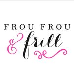 Frou Frou & Frill