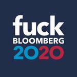 Fuck Bloomberg 2020