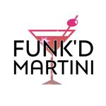 FUNK’D MARTINI