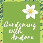 Gardening With Andrea