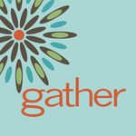 gather