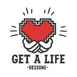 Get A Life Designs