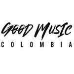 Good Music Colombia