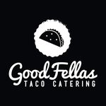 GoodFellas Taco Catering