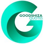 Good Shiza Quotes