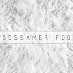 Gossamer Fog