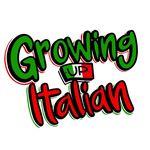 Growing Up Italian®