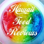 Hawaii Food Reviews 🙃🤙🏼😋