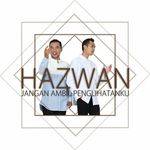 hazwan_nasyidofficial