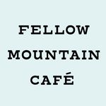 Fellow Mountain Cafe