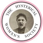 The Hysterical Womxn's Society