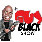 The Guy Black Show