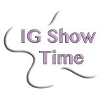 IG Show Time