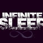 Infinite Sleep