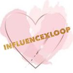 ♡ Influencexloop ♡