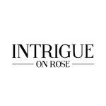 INTRIGUE ON ROSE