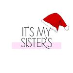 It’s My Sister’s