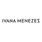 IVANA MENEZES STORE