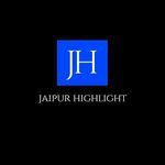 THE JAIPURHIGHLIGHT  🇮🇳