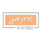 Jayne in the Middle Designs