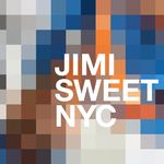 Jimi Sweet NYC