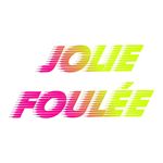 Jolie Foulée