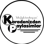 KARADENİZDEN PAYLAŞIMLAR