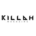 KILLAH MAGAZINE