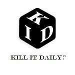 K.I.D #killitdaily