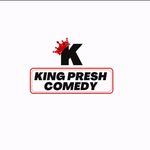 King presh comedy