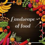 landscape of food