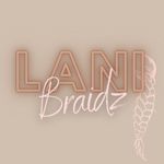 Braids By Lani🤎