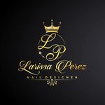 Larissa Perez Nail Designer