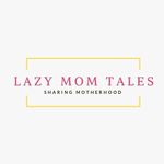 Lazy mom tales