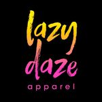 LAZY DAZE APPAREL