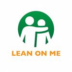 Lean on me