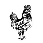 Restaurant Le Bird Bar 🐓