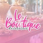 Le Boutique Decorações