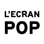 L’Ecran Pop
