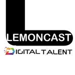 Lemoncast Talent