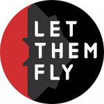 LET THEM FLY