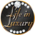 Life in Luxurys