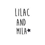 LILAC AND MILA