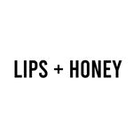 Lips + Honey