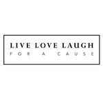 LiveLoveLaugh For A Cause