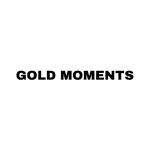 LIVING FOR GOLD MOMENTS