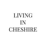 LIVING IN CHESHIRE | by Ella